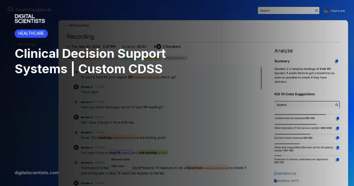 Clinical Decision Support Systems | Custom CDSS | Digital Scientists