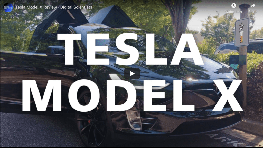 Tesla Model X - Digital Scientists Review